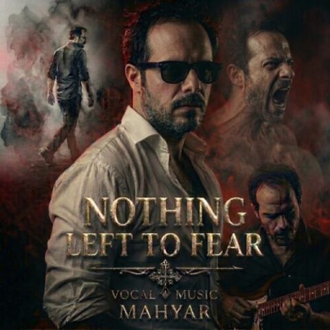 دانلود آهنگ مهیار به نام Nothing Left To Fear
